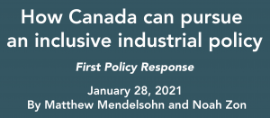 Article title-How Canada can pursue an inclusive industrial policy