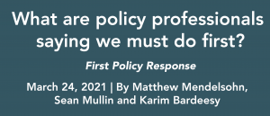 Article title-What are policy professionals saying we must do first?