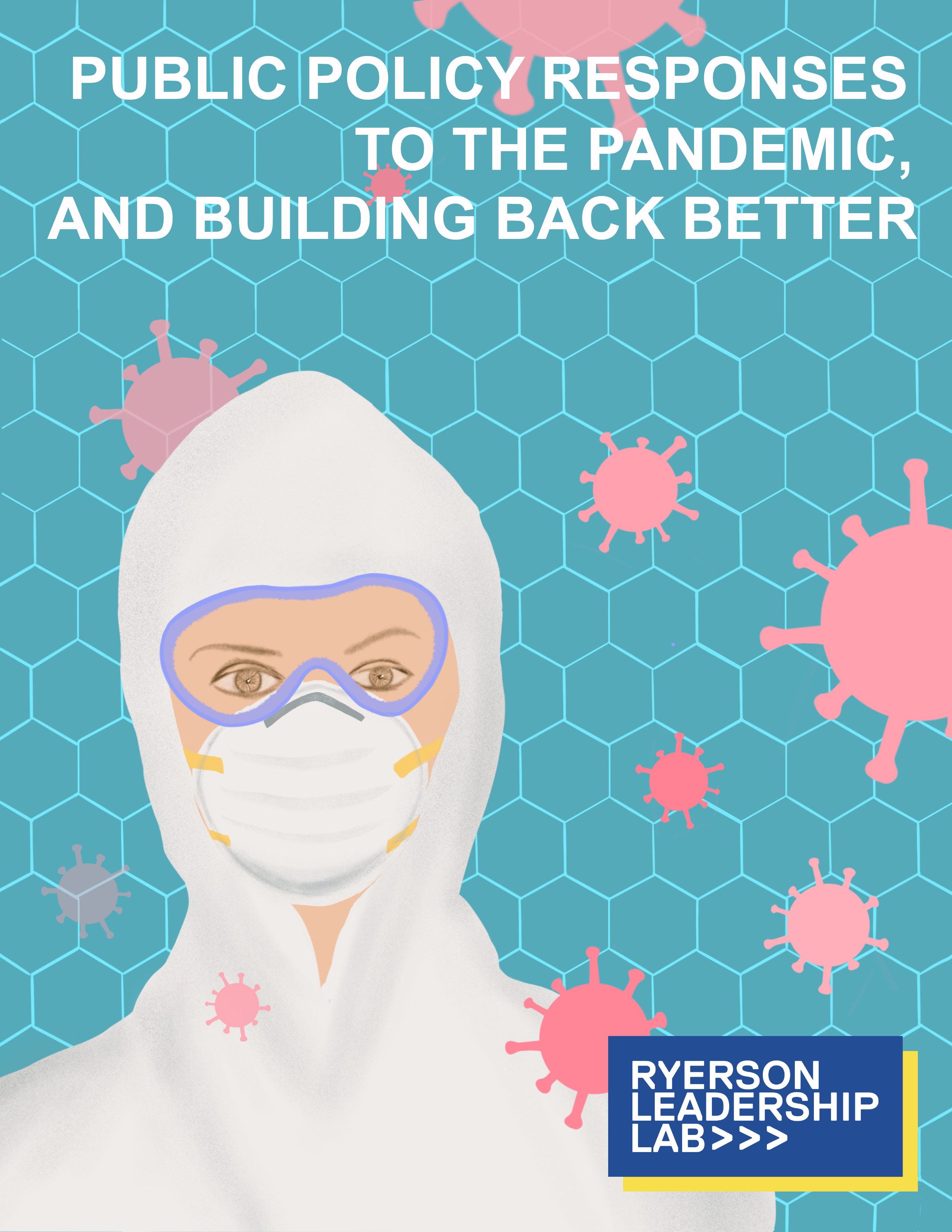 Cover illustration for the book titled "Public Policy Responses to the Pandemic, and Building Back Better." Illustration includes a woman wearing a white mask and white hazardous materials suit with COVID particles surrounding her