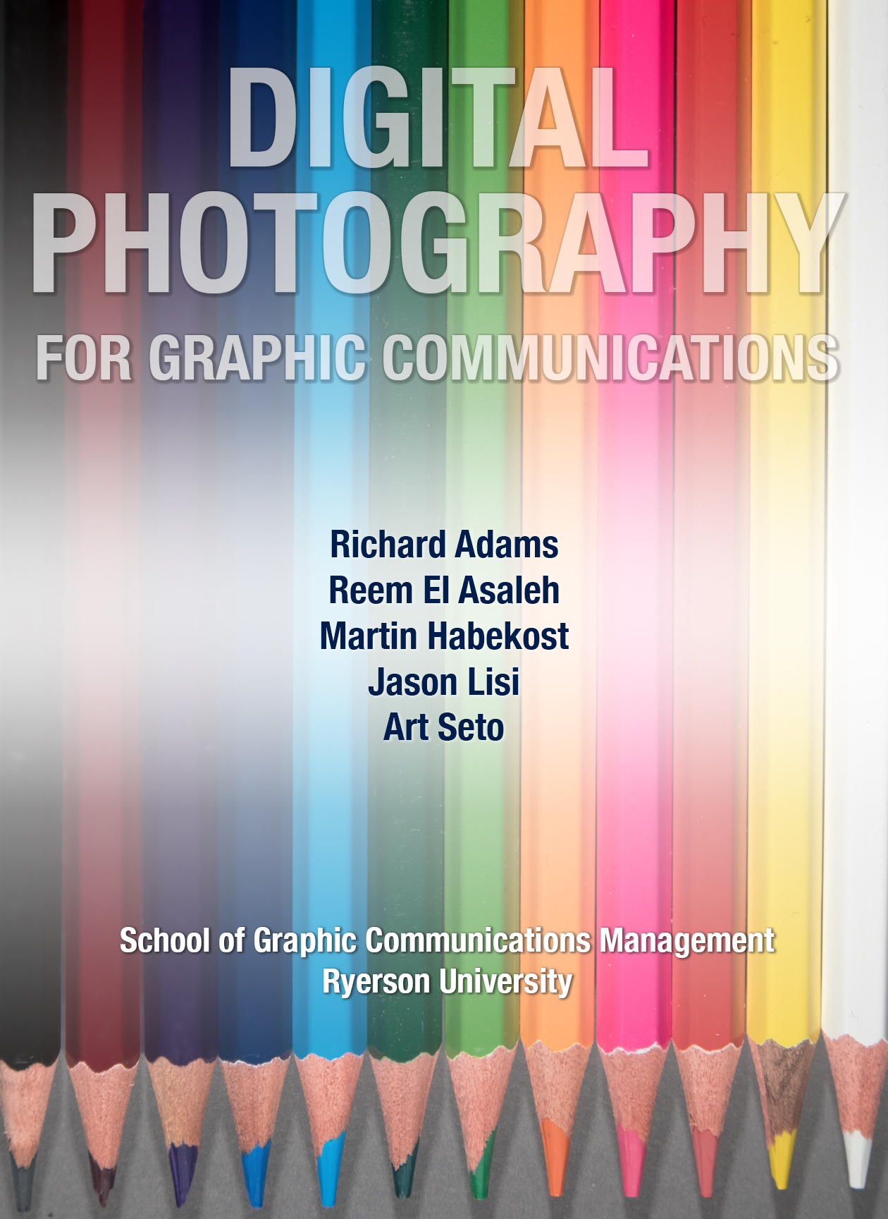 Cover image for Digital Photography for Graphic Communications