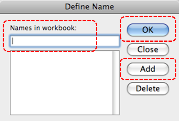 Image demonstrates location of Names in Workbook text box, Add button, and OK button in Define Name dialog.