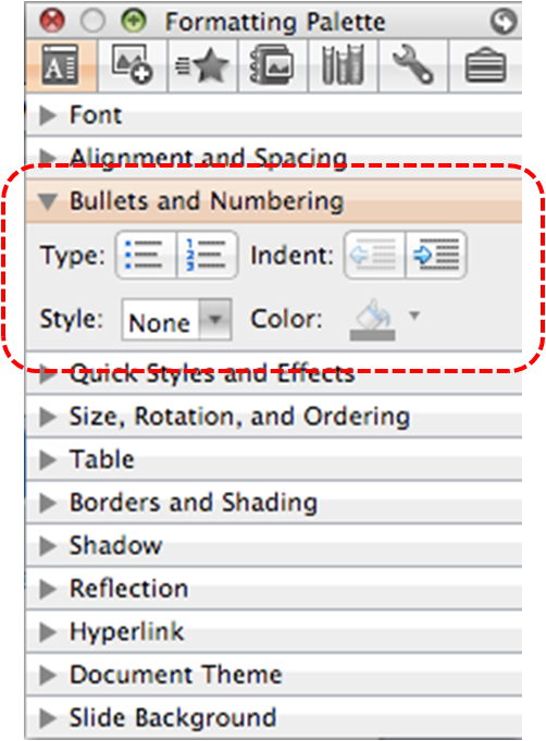 Image demonstrates location of Bullets and Numbering section in Formatting Palette.
