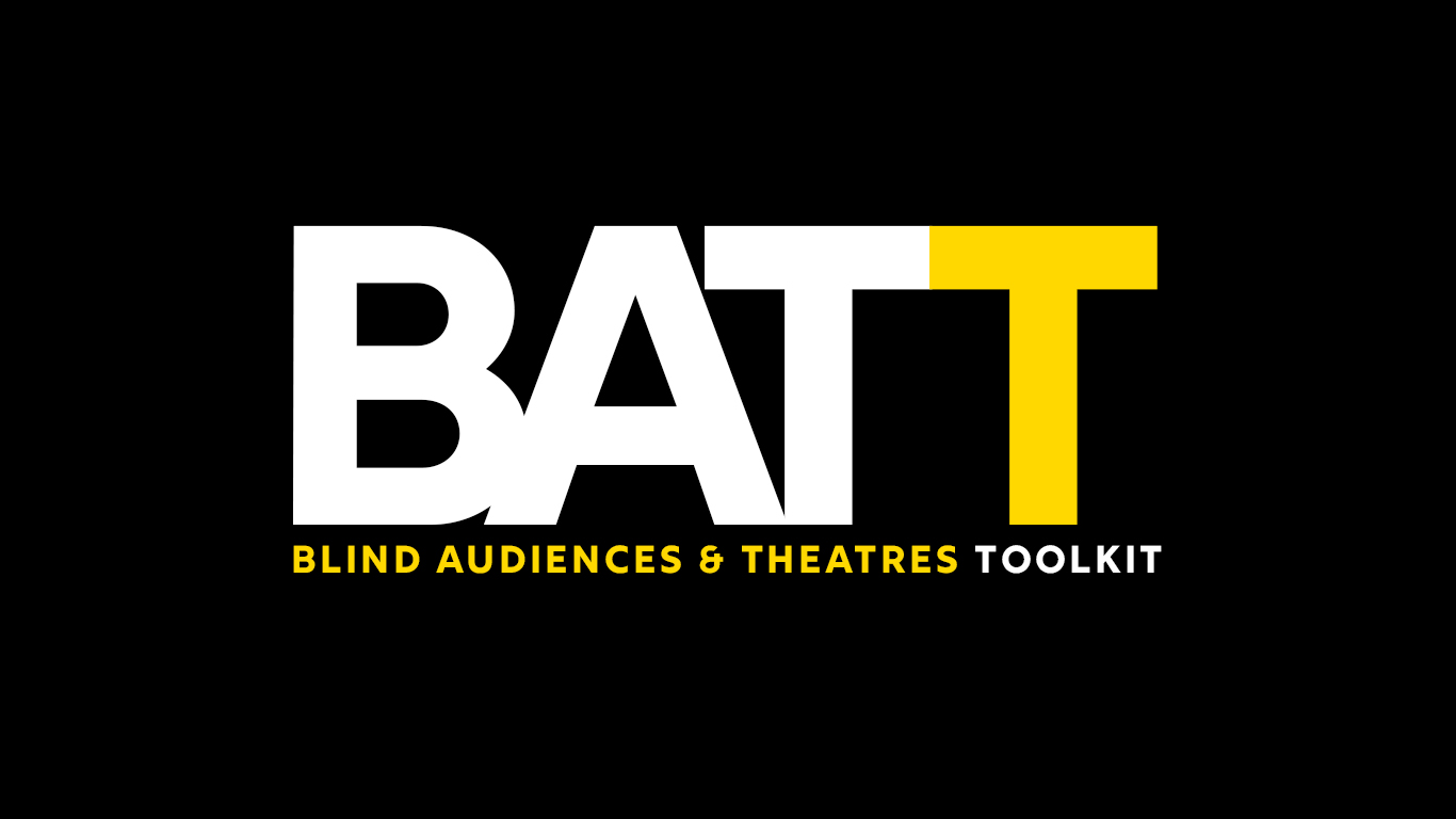 Cover image for Blind Audiences and Theatres Toolkit - B.A.T.T.
